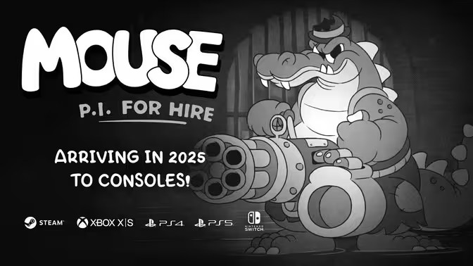 经典卡通风格 FPS《MOUSE: P.I. For Hire》公开最新宣传影片 2025年全平台推出